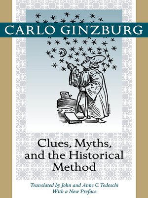 cover image of Clues, Myths, and the Historical Method